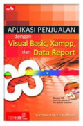 Aplikasi Penjualan dengan Visual Basic, Xampp, dan Data Report