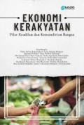 Ekonomi Kerakyatan: Pilar Keadilan dan Kemandirian Bangsa