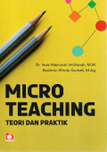 Micro teaching Teori dan Praktik