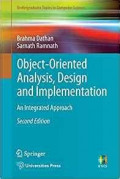 Object-oriented analysis, design and implementation : an integrated approach